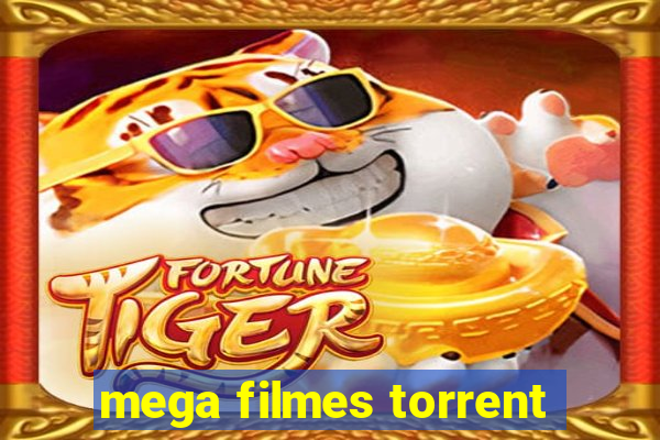 mega filmes torrent